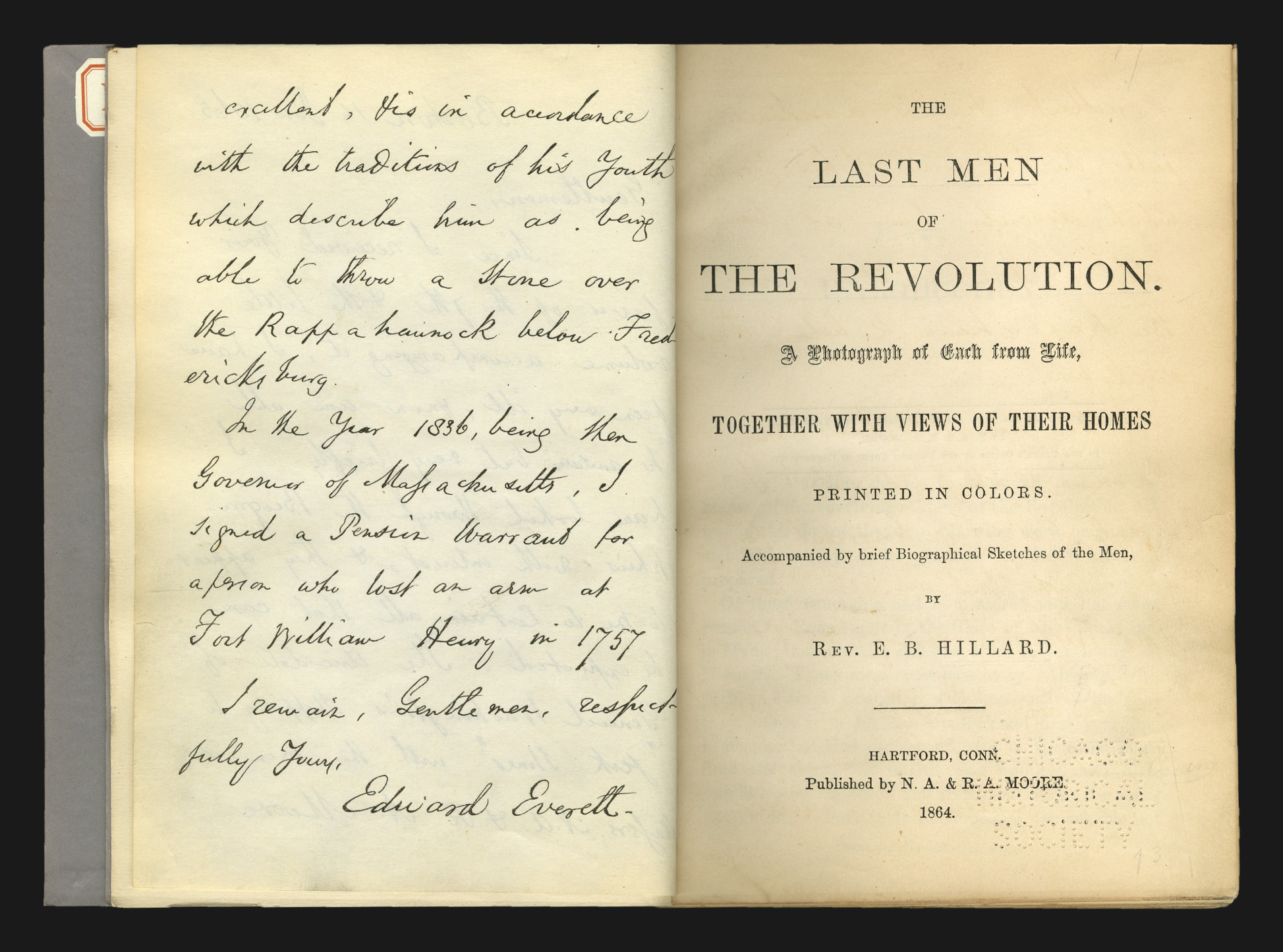 Open book showing a handwritten letter signed by Edward Everett on the verso and the printed 1864 title page of The Last Men of the Revolution on the recto.